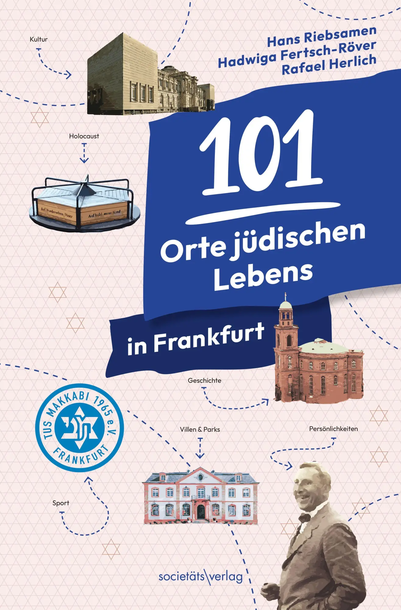 Cover: 9783955425395 | 101 Orte jüdischen Lebens in Frankfurt | Hans Riebsamen (u. a.) | Buch