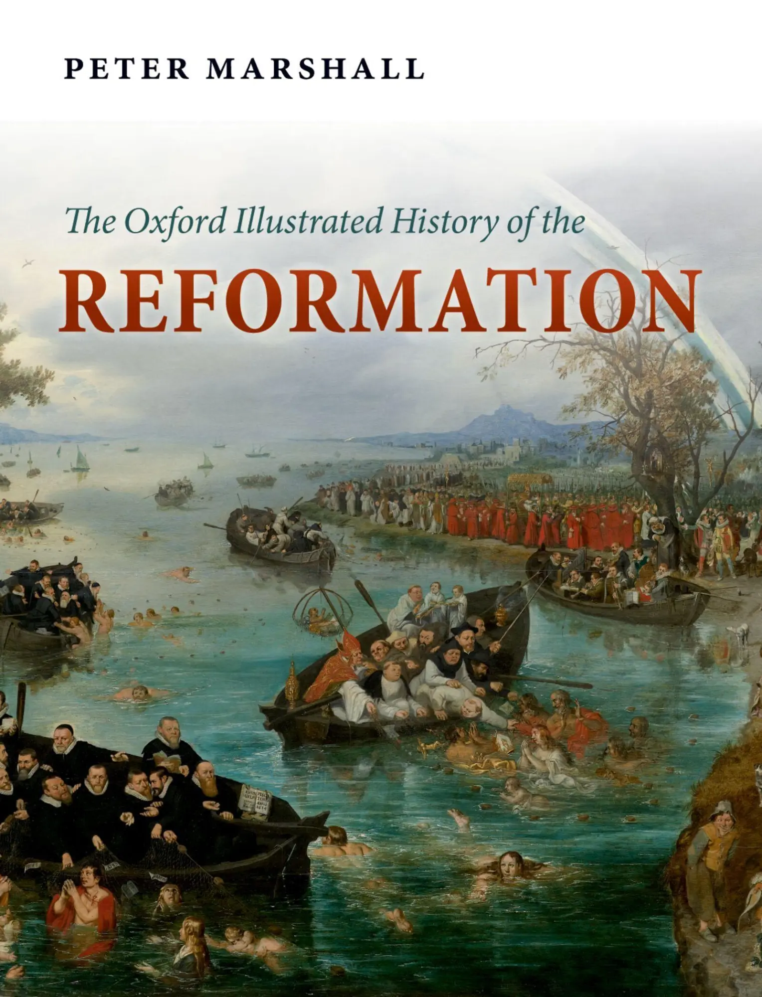 Cover: 9780199595495 | The Oxford Illustrated History of the Reformation | Peter Marshall