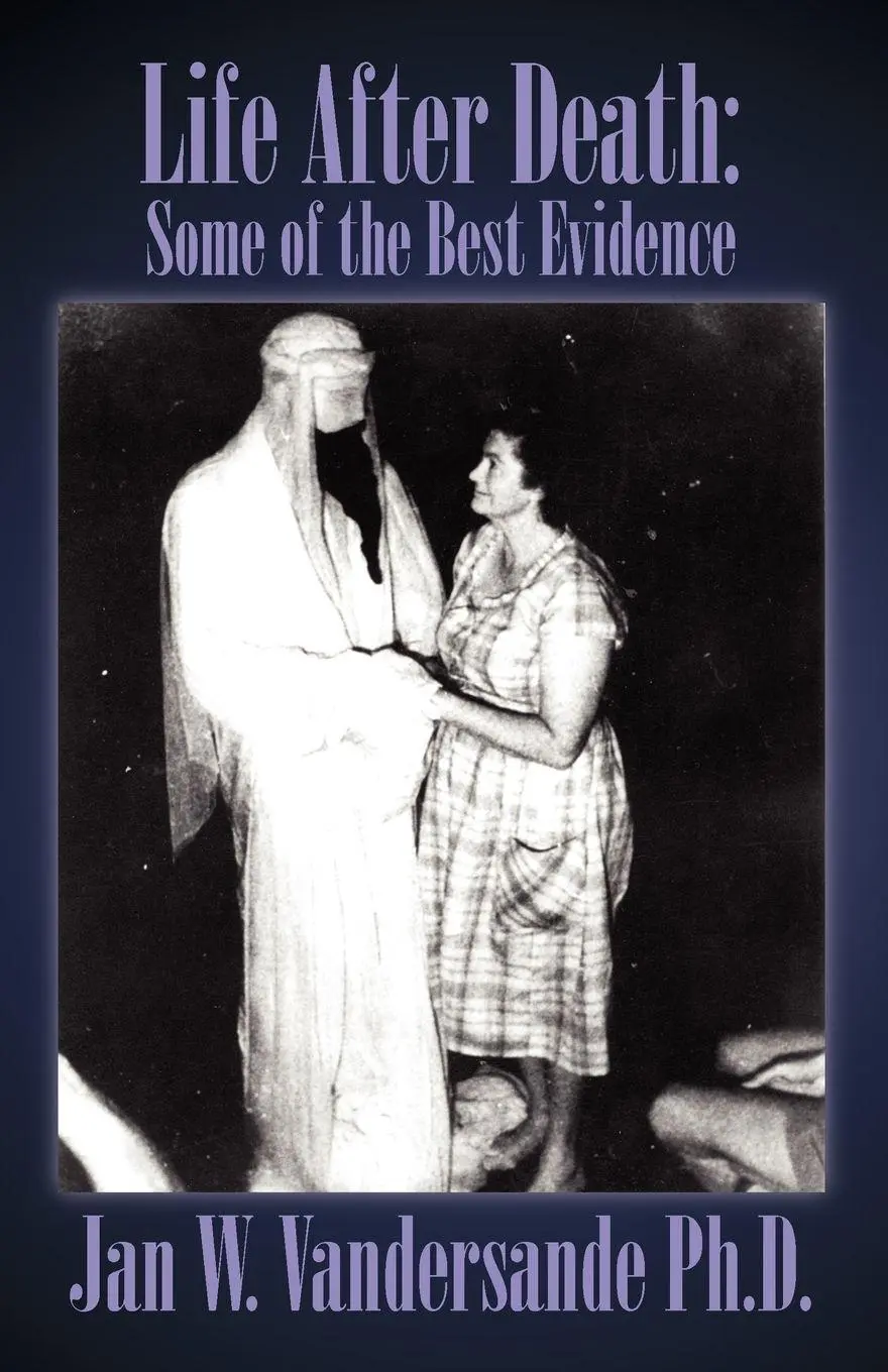 Cover: 9781432725495 | Life After Death | Some of the Best Evidence | Jan W. Vandersande