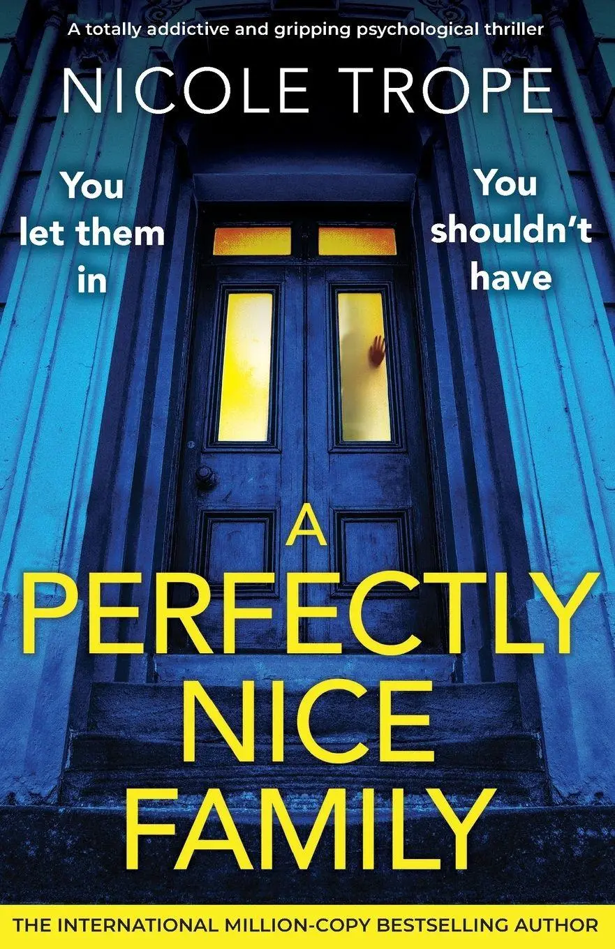 Cover: 9781805505495 | A Perfectly Nice Family | Nicole Trope | Taschenbuch | Englisch | 2026