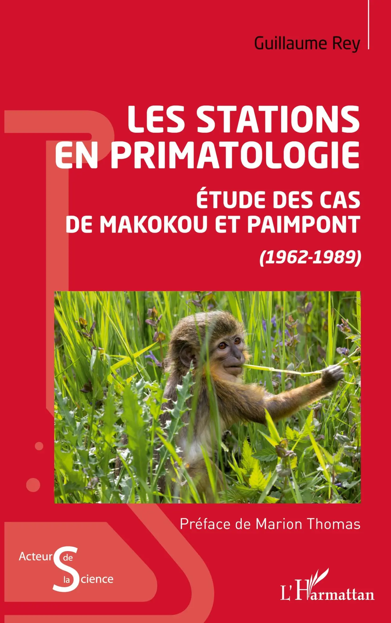 Cover: 9782343215495 | Les stations en primatologie | Rey Guillaume | Taschenbuch | 2026