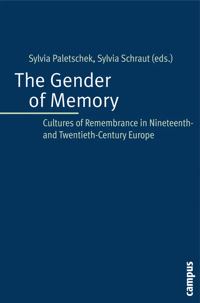 Cover: 9783593385495 | The Gender of Memory | Sylvia Paletschek (u. a.) | Taschenbuch | 2009