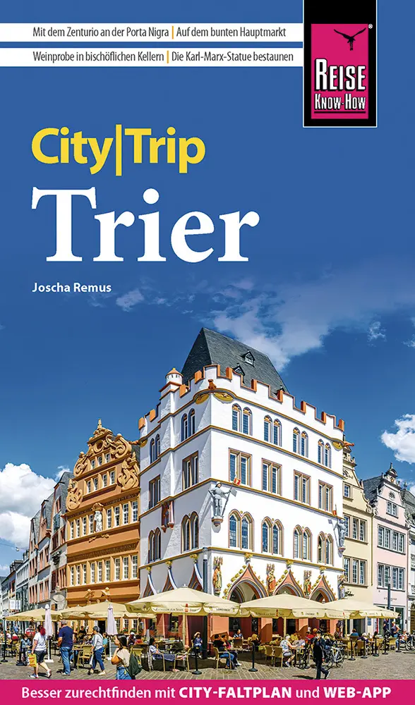 Cover: 9783831735495 | Reise Know-How CityTrip Trier | Joscha Remus | Taschenbuch | 144 S.