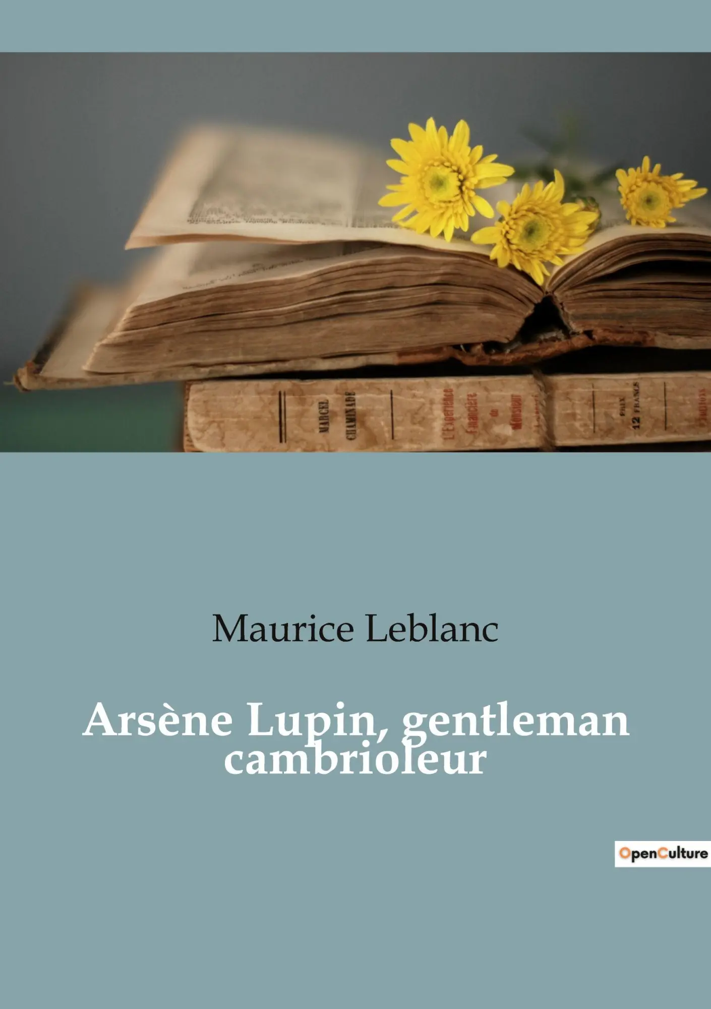 Culturea Arsène Lupin, Gentleman Cambrioleur