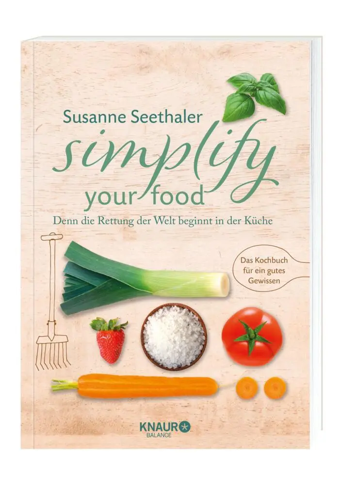 Bild: 9783426675595 | Simplify your food | Denn die Rettung der Welt beginnt in der Küche