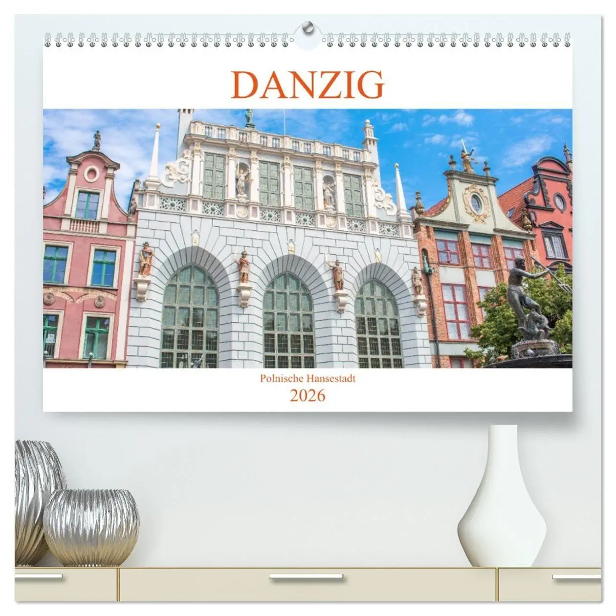 Cover: 9783457435595 | Danzig - Polnische Hansestadt (hochwertiger Premium Wandkalender...