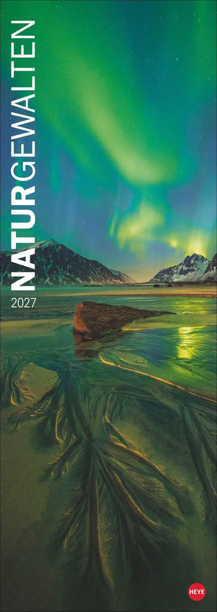 Cover: 9783756415595 | Naturgewalten Vertical Kalender 2027 | Heye | Kalender | Spiralbindung