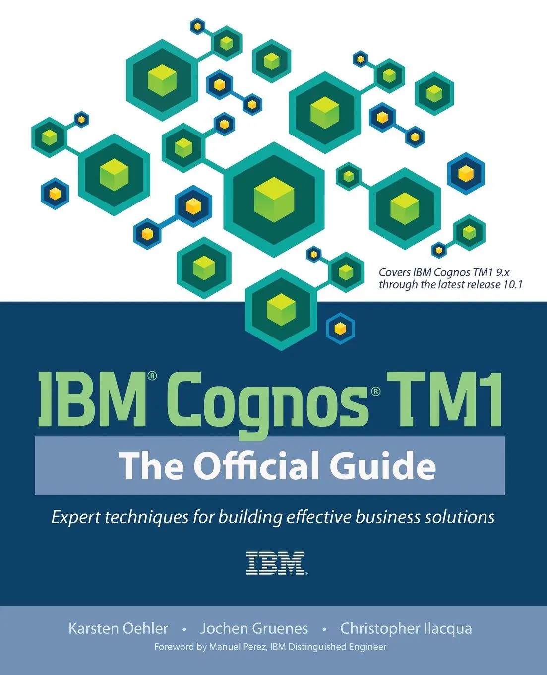 Cover: 9780071765695 | IBM Cognos TM1 The Official Guide | Karsten Oehler (u. a.) | Buch