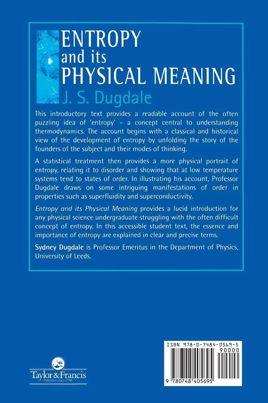 Rückseite: 9780748405695 | Entropy And Its Physical Meaning | J. S. Dugdale | Taschenbuch | 1996