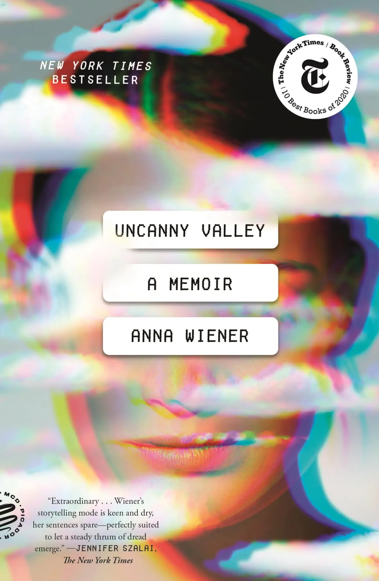 Cover: 9781250785695 | Uncanny Valley | A Memoir | Anna Wiener | Taschenbuch | 288 S. | 2021