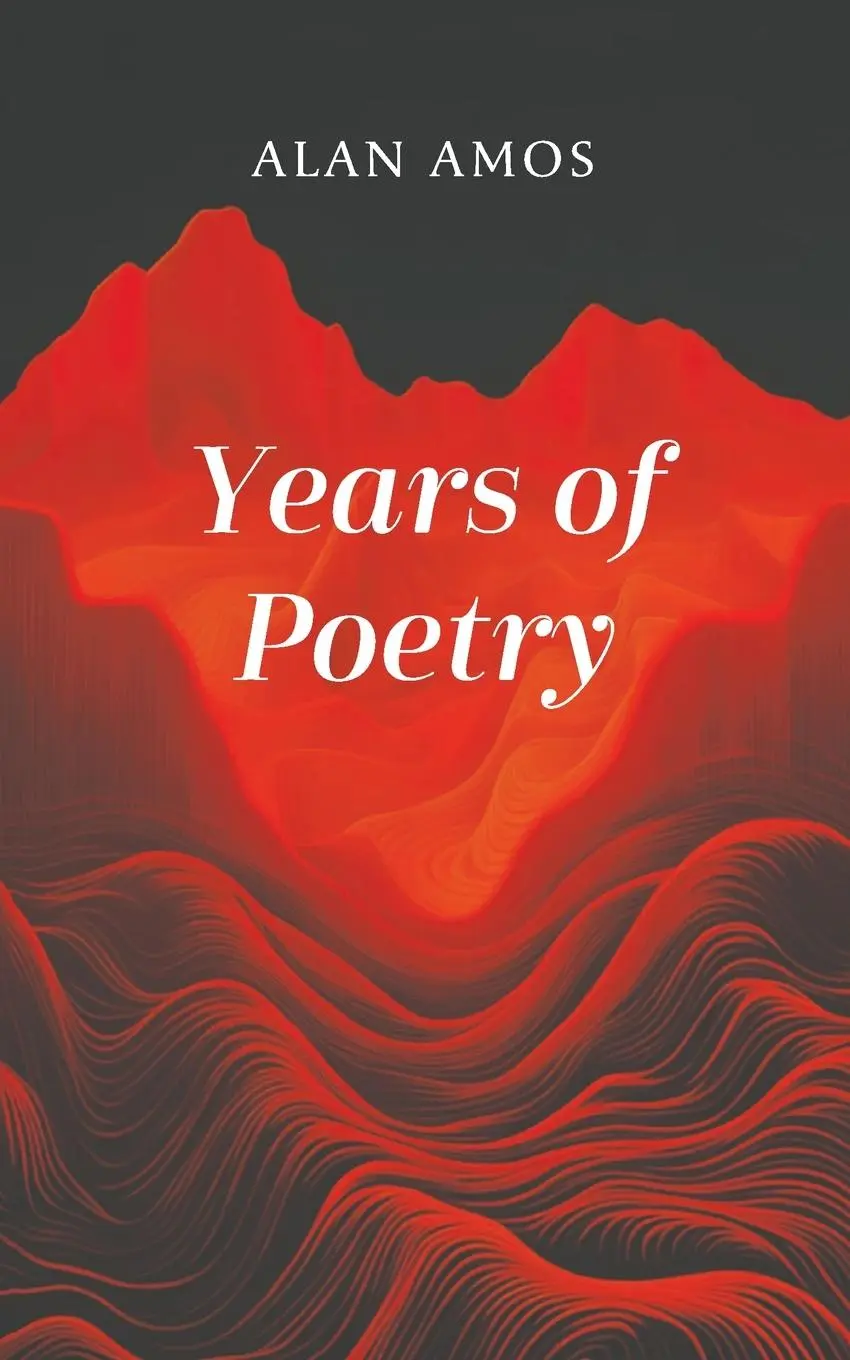 Cover: 9781398465695 | Years of Poetry | Alan Amos | Taschenbuch | Englisch | 2023