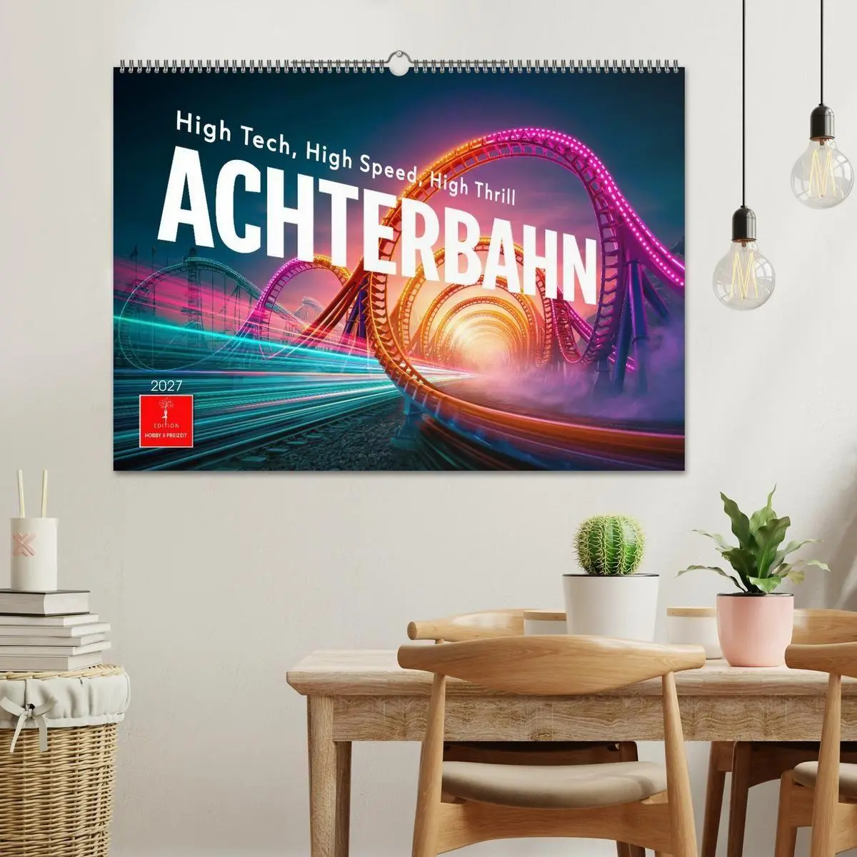 Bild: 9783594285695 | Achterbahn - High Tech, High Speed, High Thrill (Wandkalender 2027...