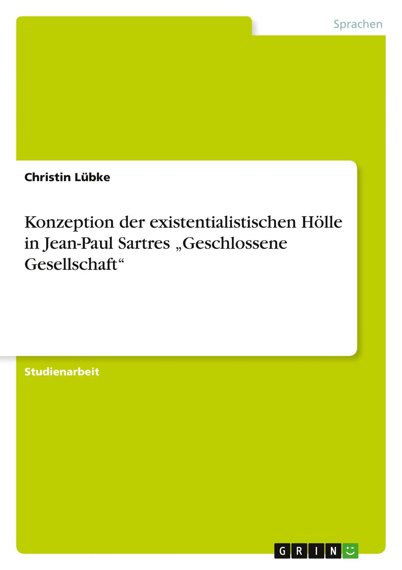 Cover: 9783640885695 | Konzeption der existentialistischen Hölle in Jean-Paul Sartres...