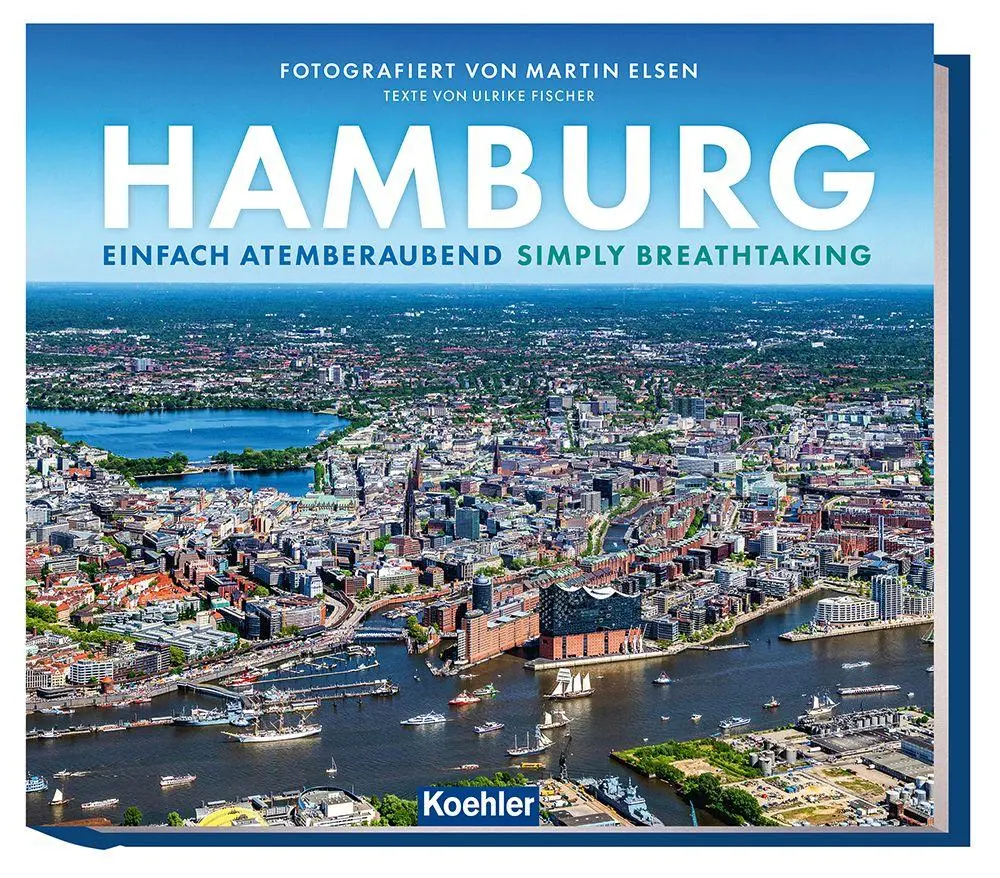 Cover: 9783782215695 | Hamburg | Einfach atemberaubend - Simply breathtaking | Elsen (u. a.)