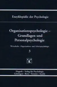 Cover: 9783801705695 | Organisationspsychologie - Grundlagen und Personalpsychologie | Buch