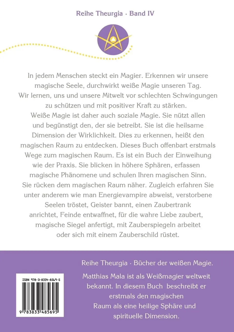 Rückseite: 9783833485695 | Weiße Magie im Alltag | Praktische Rituale, Schutz- und Abwehrzauber