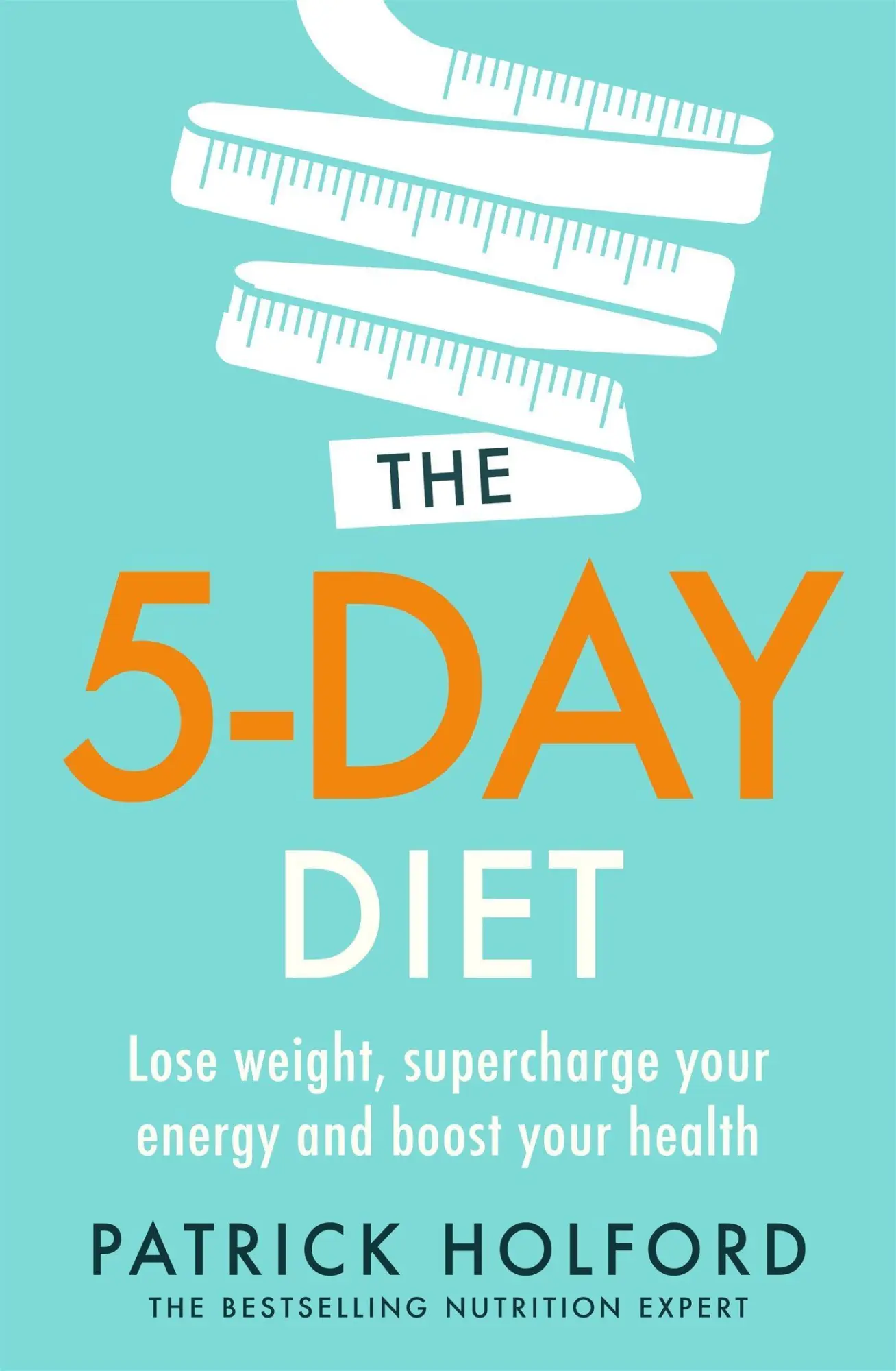 Cover: 9780349425795 | The 5-Day Diet | Patrick Holford | Taschenbuch | Englisch | 2021