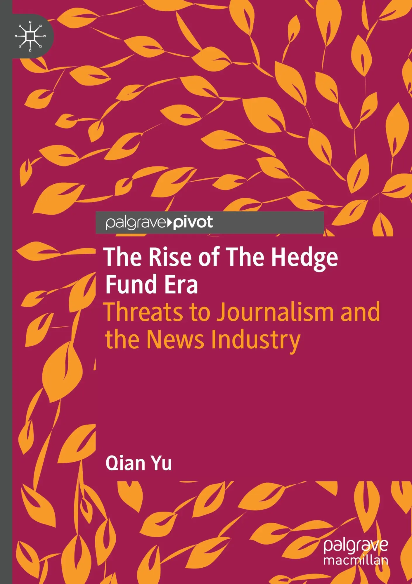 Cover: 9783031925795 | The Rise of the Hedge Fund Era | Qian Yu | Buch | vii | Englisch