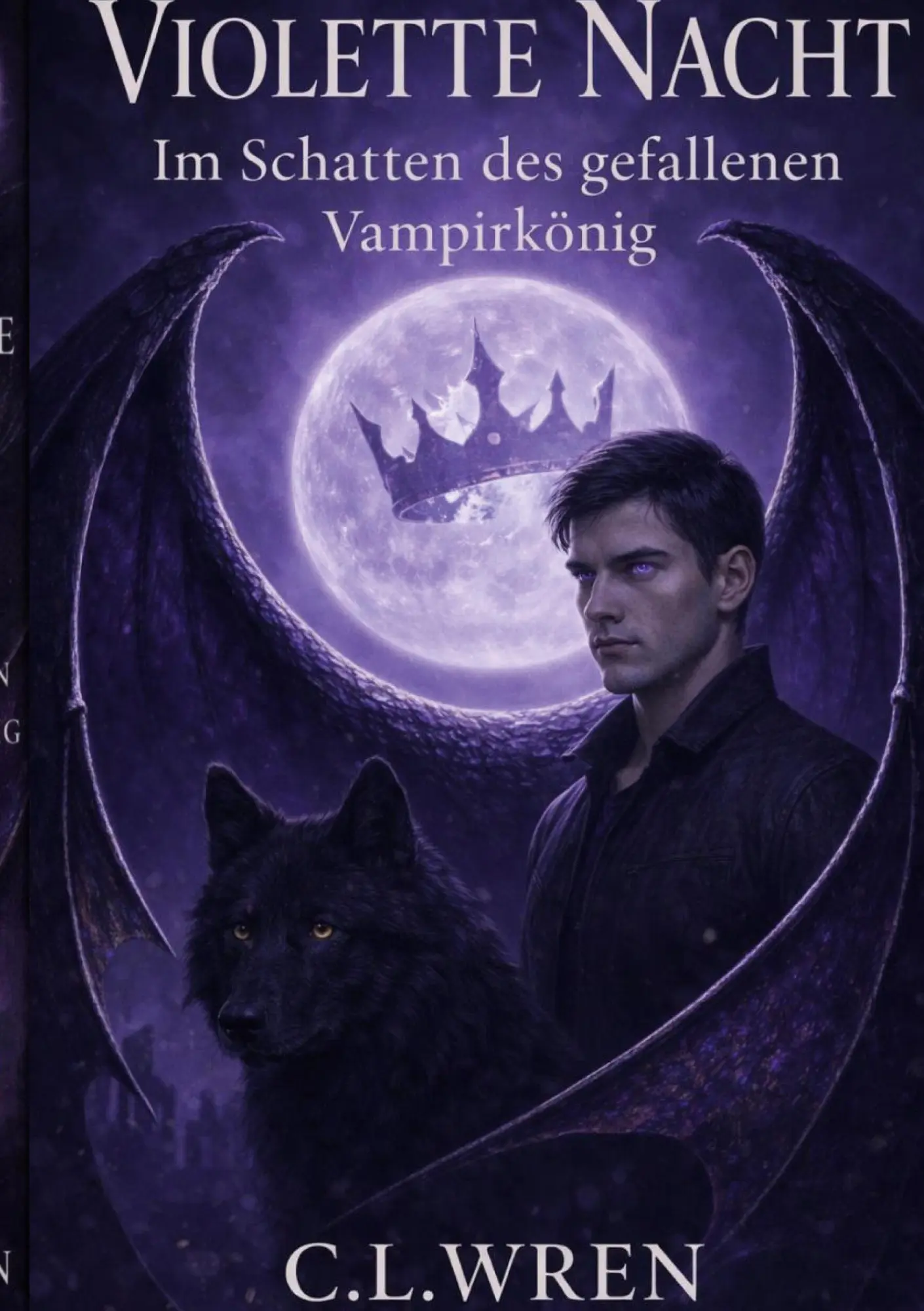 Cover: 9783695705795 | Violette Nacht | Im Schatten des gefallenen Vampirkönig | C. L. Wren
