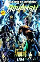Cover: 9783862015795 | Aquaman 2 | Die andere Liga, Aquaman 2 - Das Neue DC-Universum | Johns