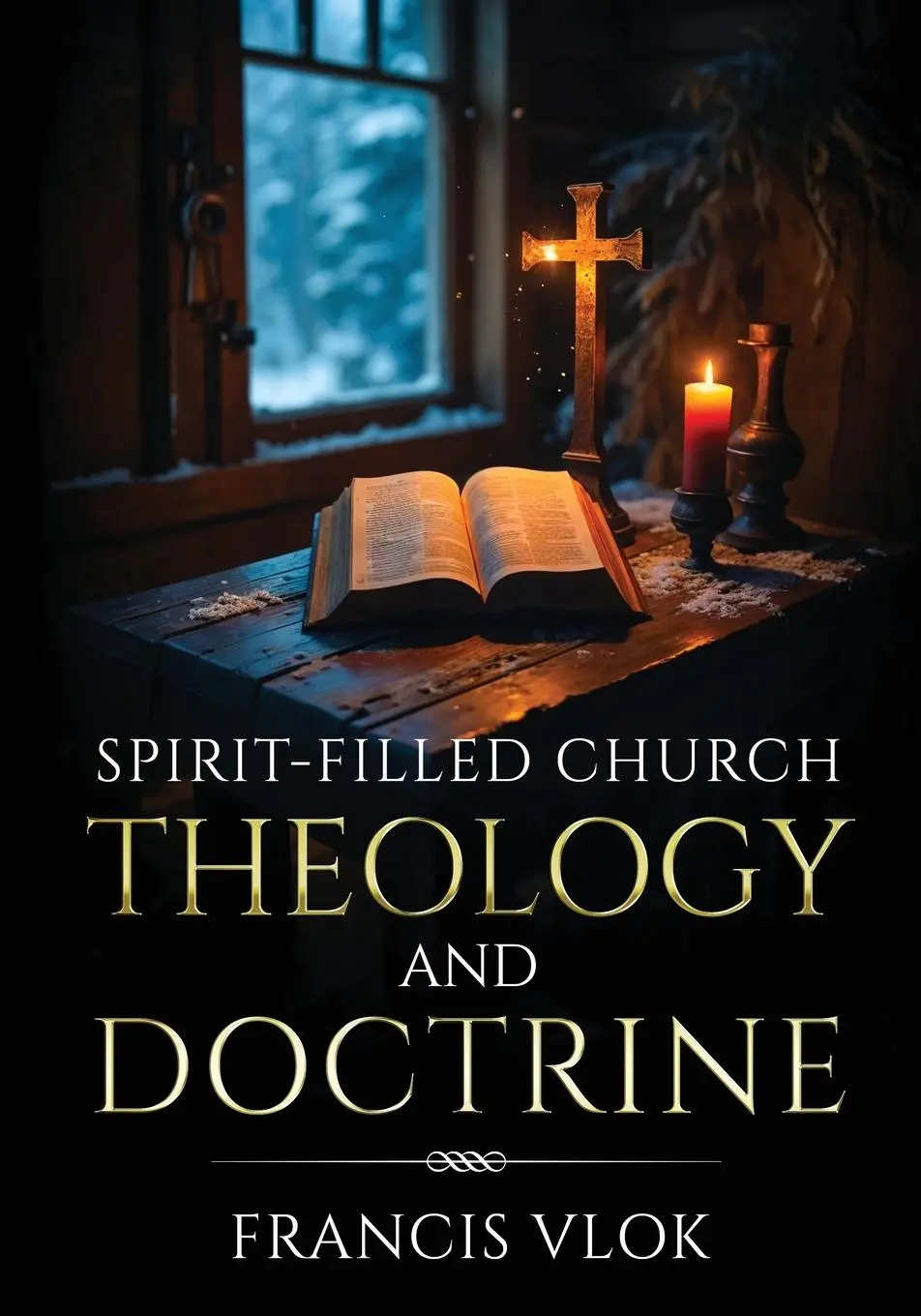 Cover: 9798349235795 | Spirit-Filled Church Theology and Doctrine | Francis Vlok | Buch
