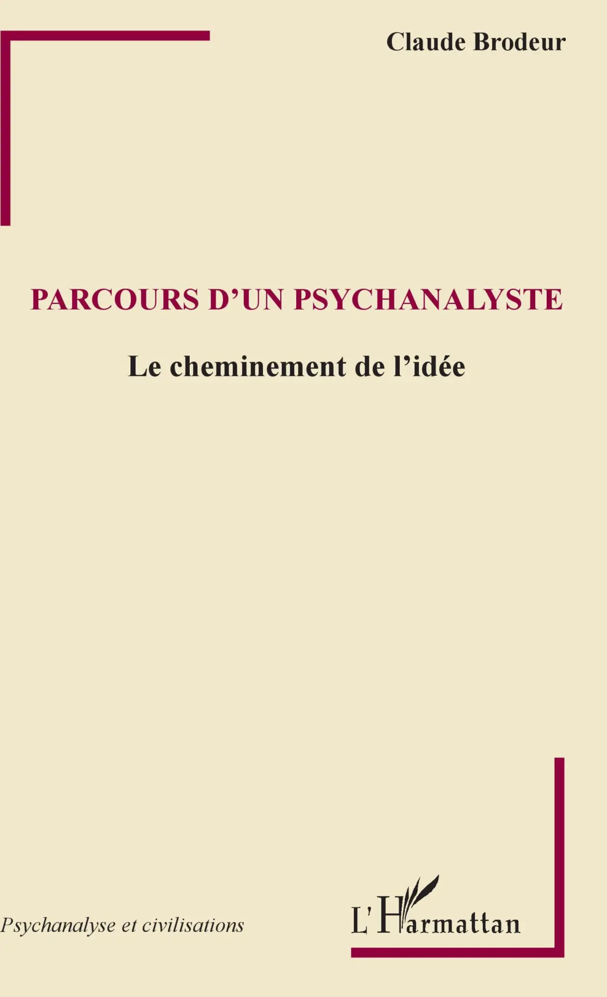 Parcours d'un psychanalyste - Neuware