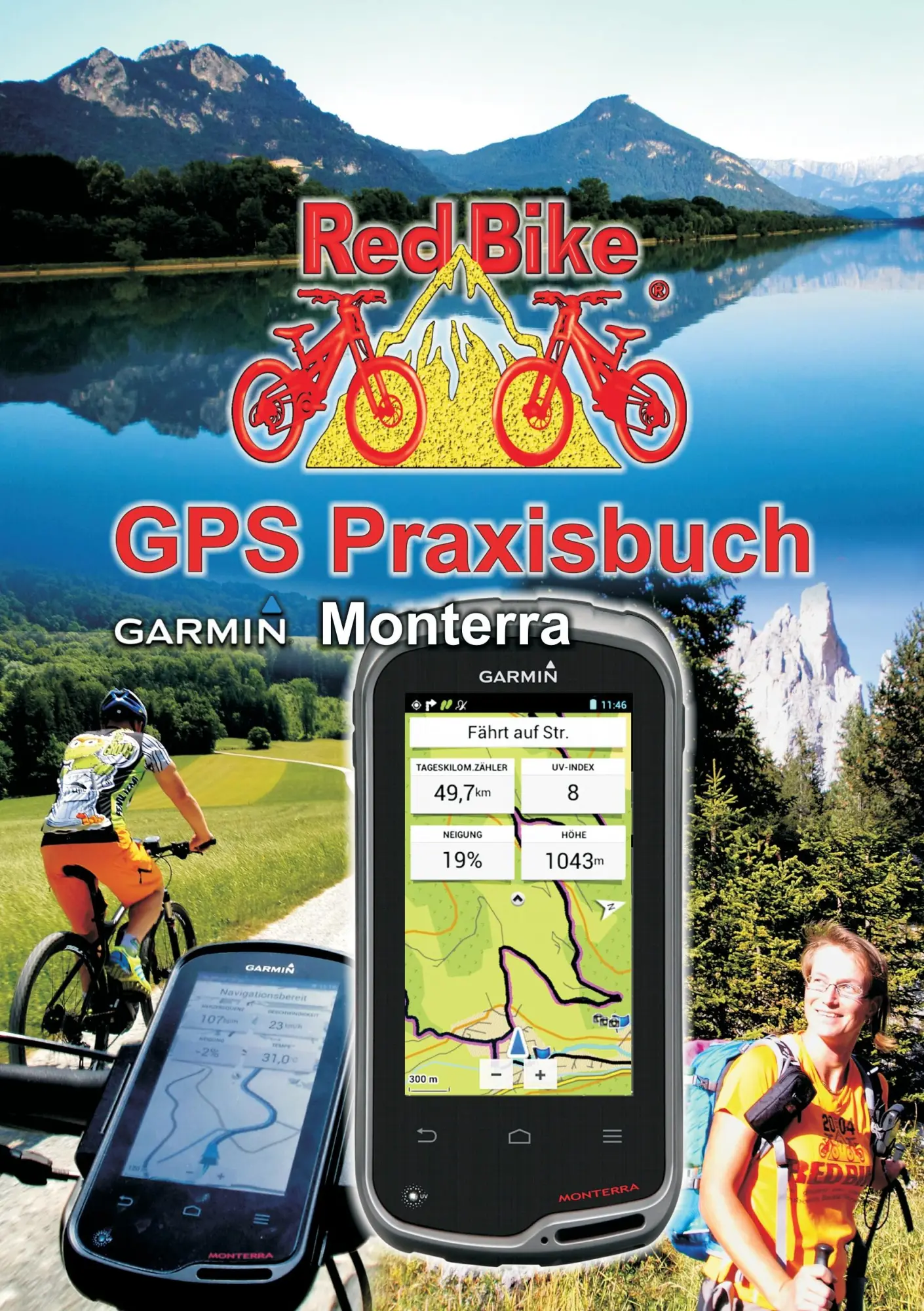 Cover: 9783732245895 | GPS Praxisbuch Garmin Monterra | Nußdorf Redbike | Taschenbuch | 2016