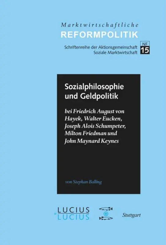 Cover: 9783828205895 | Sozialphilosophie und Geldpolitik | Stephan Balling | Buch | 188 S.