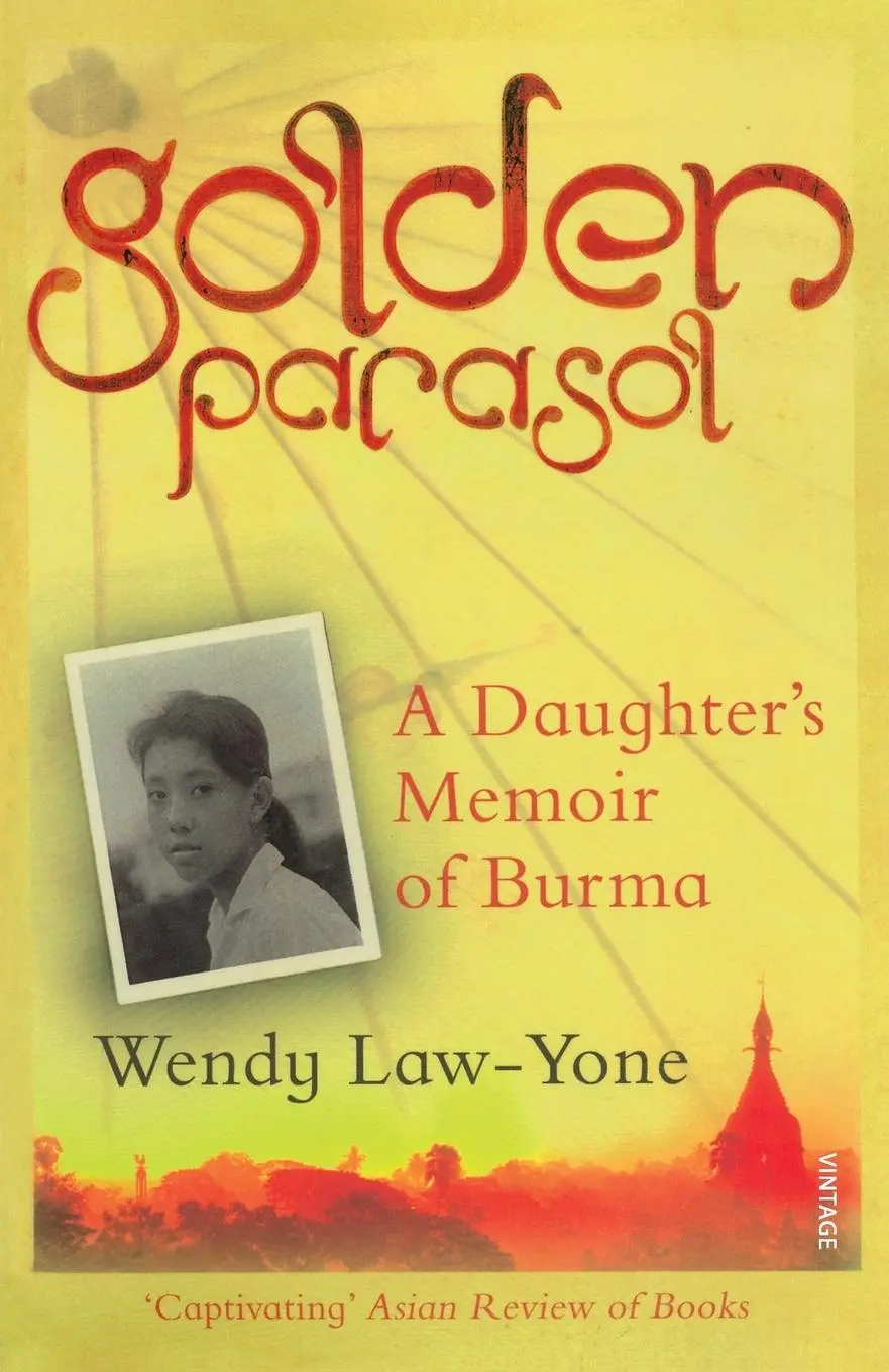 Cover: 9780099555995 | Golden Parasol | Wendy Law-Yone | Taschenbuch | Englisch | 2014