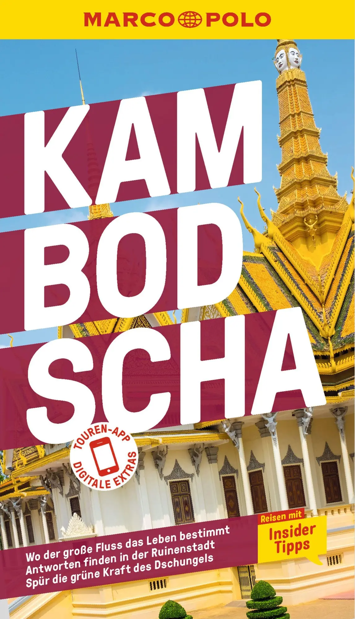 Cover: 9783829735995 | MARCO POLO Reiseführer Kambodscha | Martina Miethig | Taschenbuch Cover: 9783829735995 | MARCO POLO Reiseführer Kambodscha | Martina Miethig | Taschenbuch