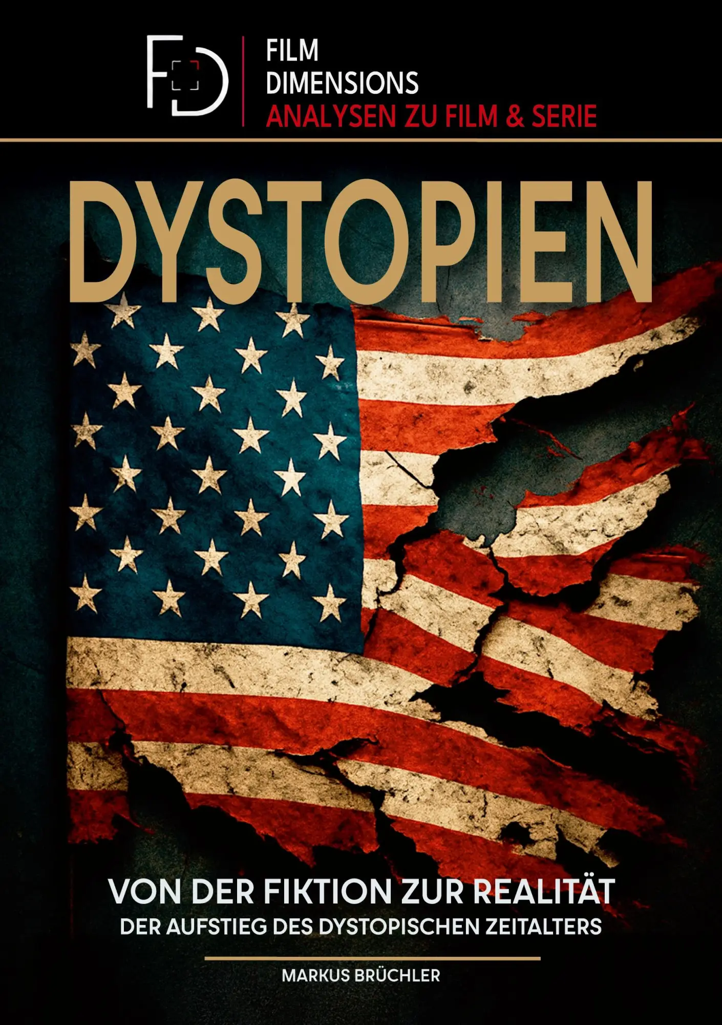 Cover: 9783985785995 | Dystopien: Von der Fiktion zur Realität - Der Aufstieg des...
