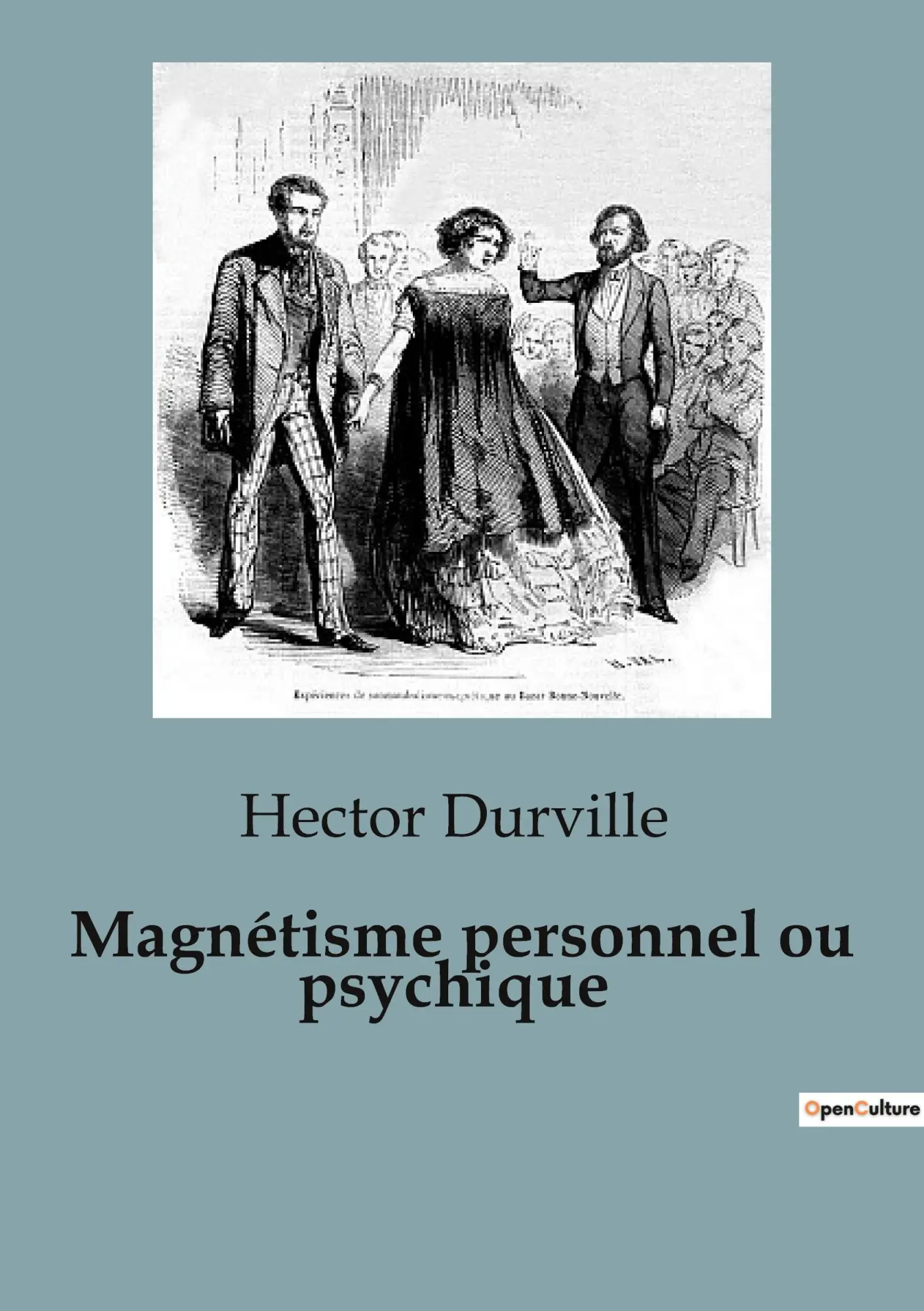Cover: 9791041925995 | Magnétisme personnel ou psychique | Hector Durville | Taschenbuch