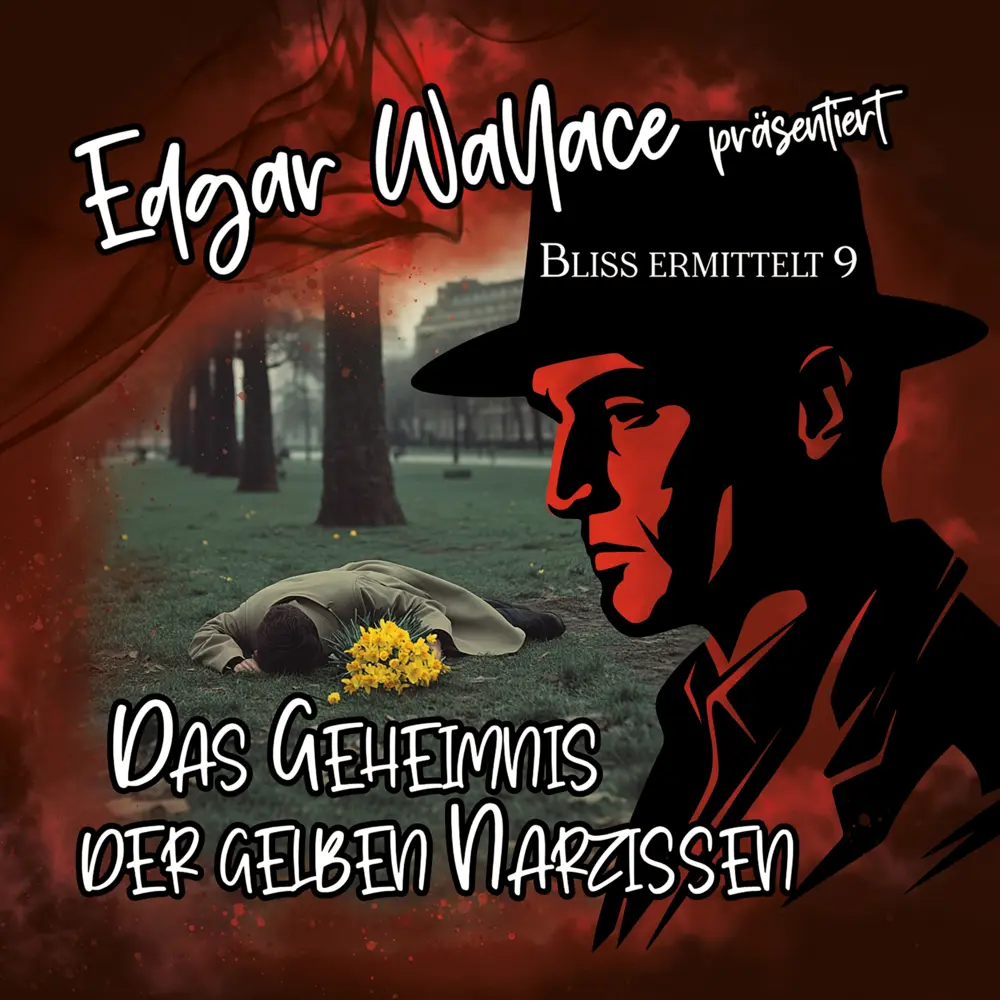 Cover: 4260209726095 | Edgar Wallace - Das Geheimnis der gelben Narzissen, 1 Audio-CD | CD