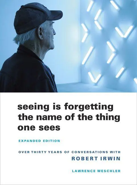 Cover: 9780520256095 | Seeing Is Forgetting the Name of the Thing One Sees | Weschler | Buch
