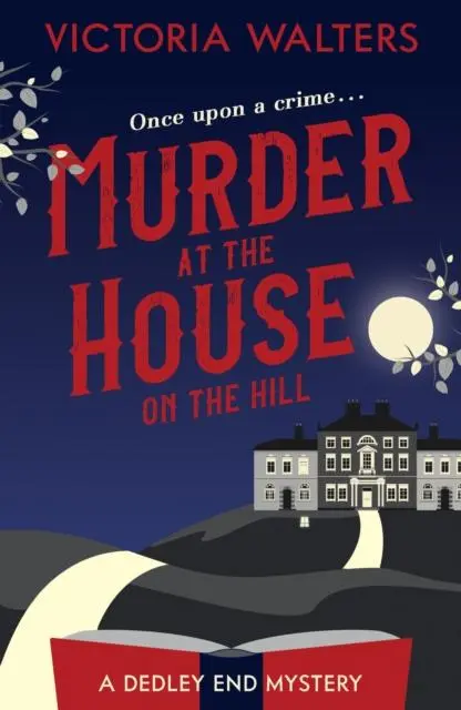 Cover: 9781800326095 | Murder at the House on the Hill | Victoria Walters | Taschenbuch