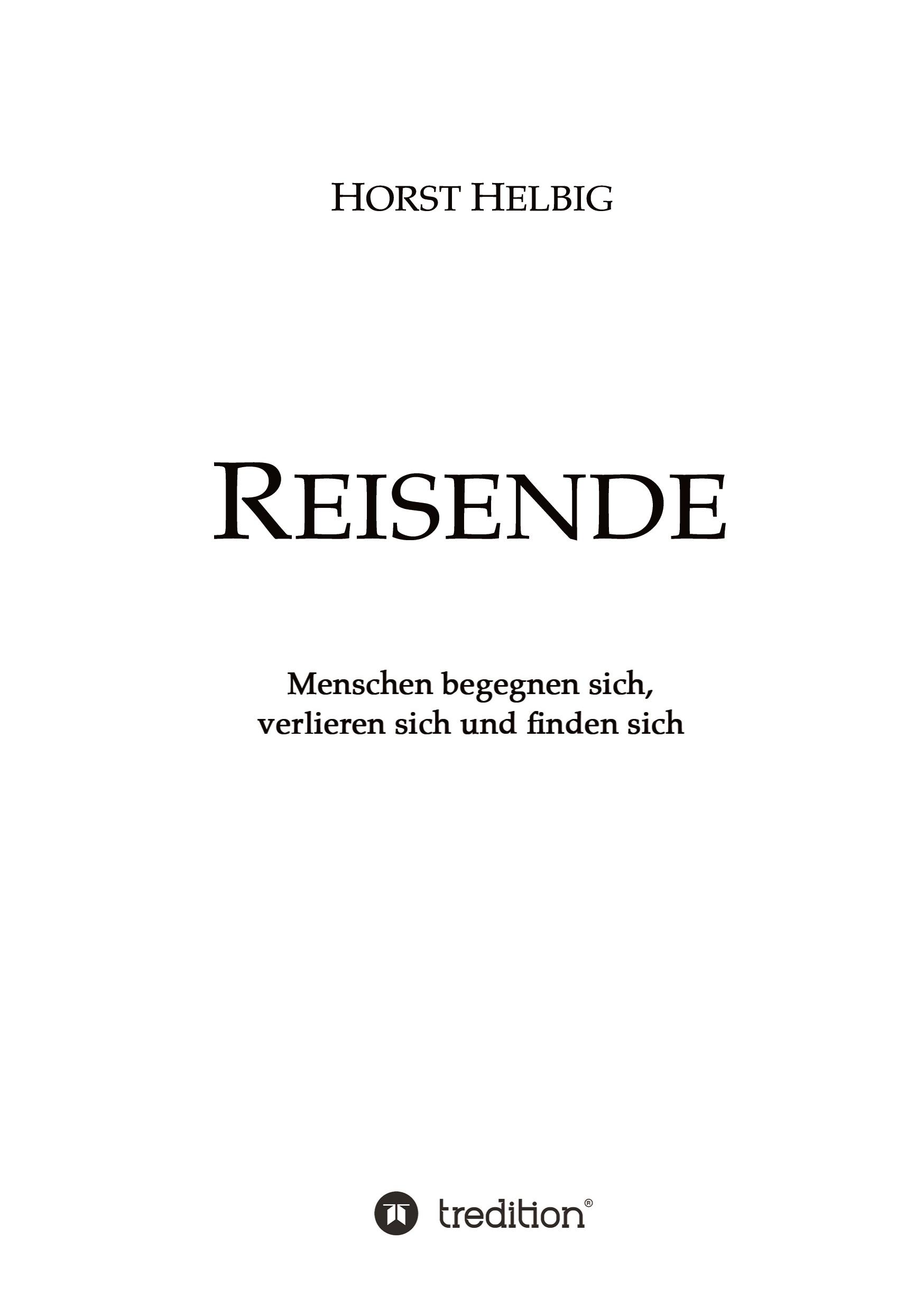 Cover: 9783347876095 | Reisende | Menschen begegnen sich, verlieren sich und finden sich