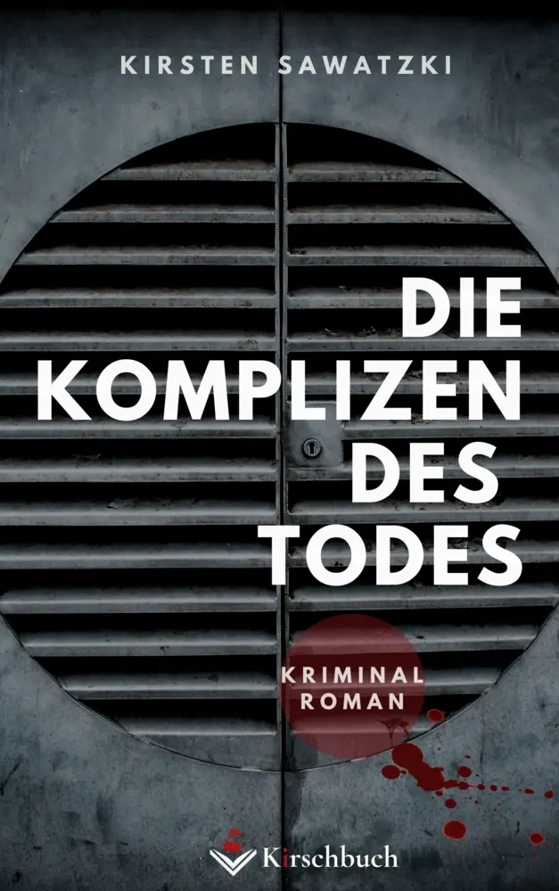 Cover: 9783948736095 | Die Komplizen des Todes | Thriller | Kirsten Sawatzki | Taschenbuch