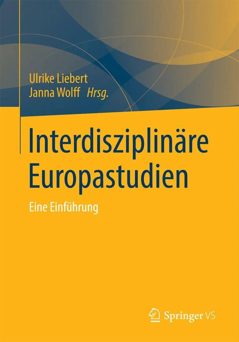 Cover: 9783658036195 | Interdisziplinäre Europastudien | Eine Einführung | Wolff (u. a.)