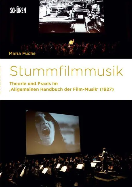 Cover: 9783894726195 | Stummfilmmusik | Maria Fuchs | Taschenbuch | 288 S. | Deutsch | 2017