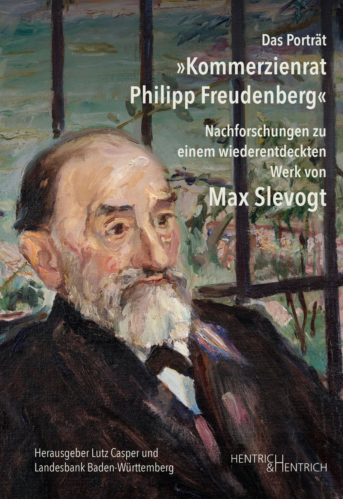 Cover: 9783955656195 | Das Porträt "Kommerzienrat Philipp Freudenberg" | Lutz Casper (u. a.)