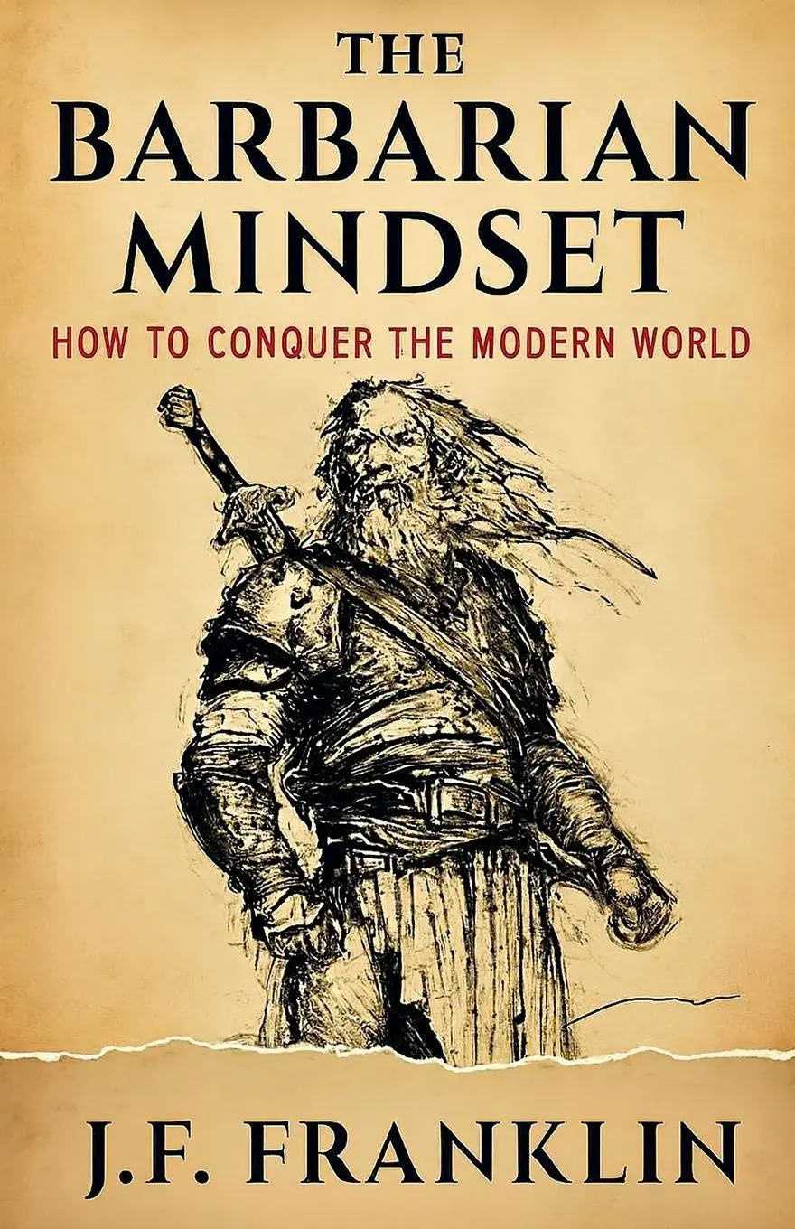 Cover: 9798232966195 | The Barbarian Mindset | J. F. Franklin | Taschenbuch | Englisch | 2025
