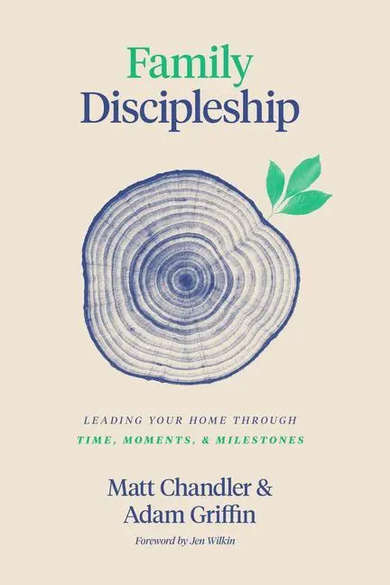 Cover: 9781433566295 | Family Discipleship | Matt Chandler (u. a.) | Buch | Gebunden | 2020