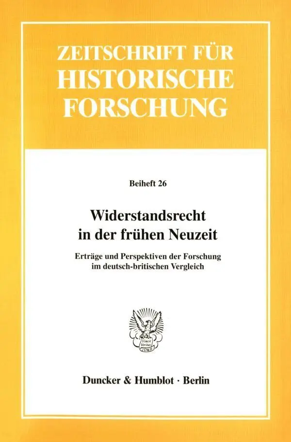 Cover: 9783428106295 | Widerstandsrecht in der frühen Neuzeit. | Robert von Friedeburg | Buch