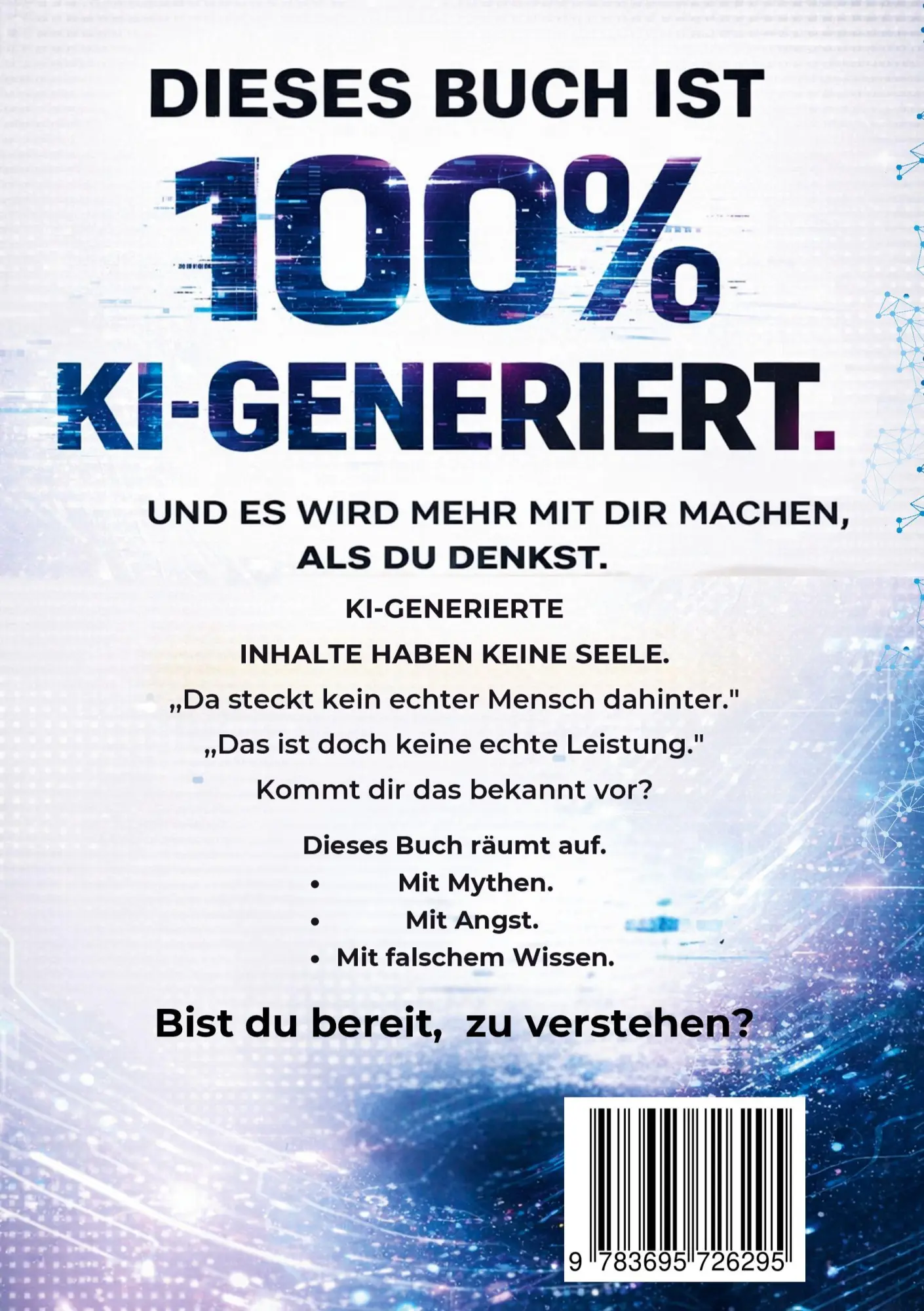 Rückseite: 9783695726295 | Künstliche Intelligenz - Dieses Buch ist 100% KI-generiert | Calder