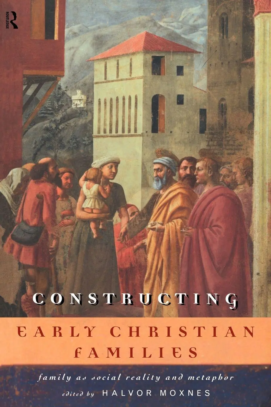 Cover: 9780415146395 | Constructing Early Christian Families | Halvor Moxnes | Taschenbuch