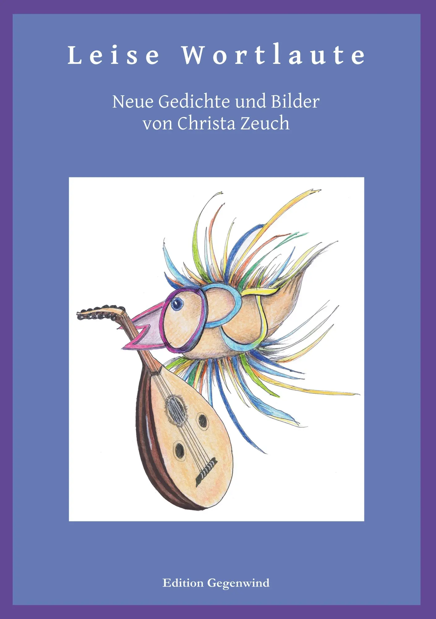 Cover: 9783744836395 | Leise Wortlaute | Christa Zeuch | Taschenbuch | 160 S. | Deutsch