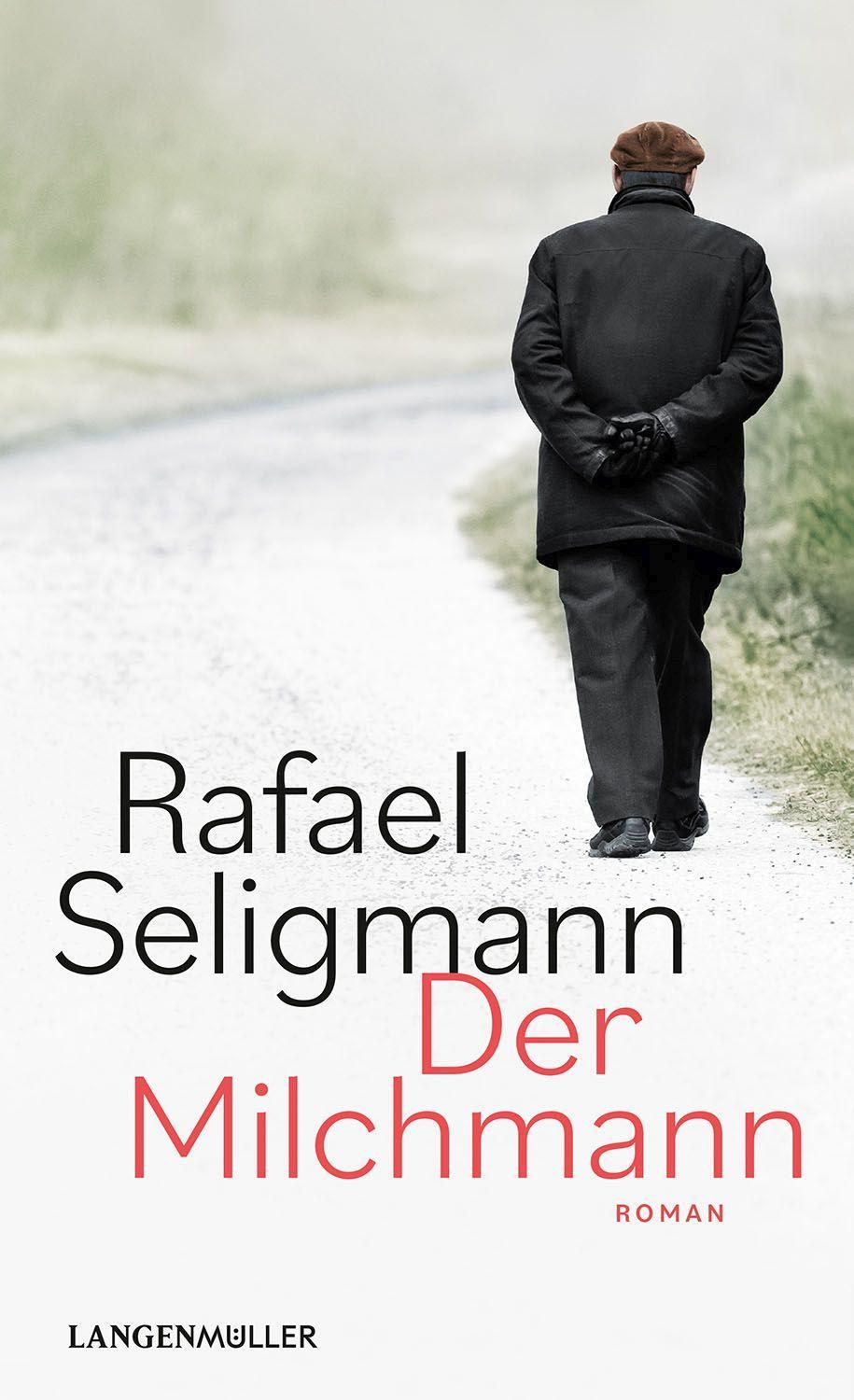 Cover: 9783784436395 | Der Milchmann | Roman | Rafael Seligmann | Taschenbuch | 368 S. | 2022