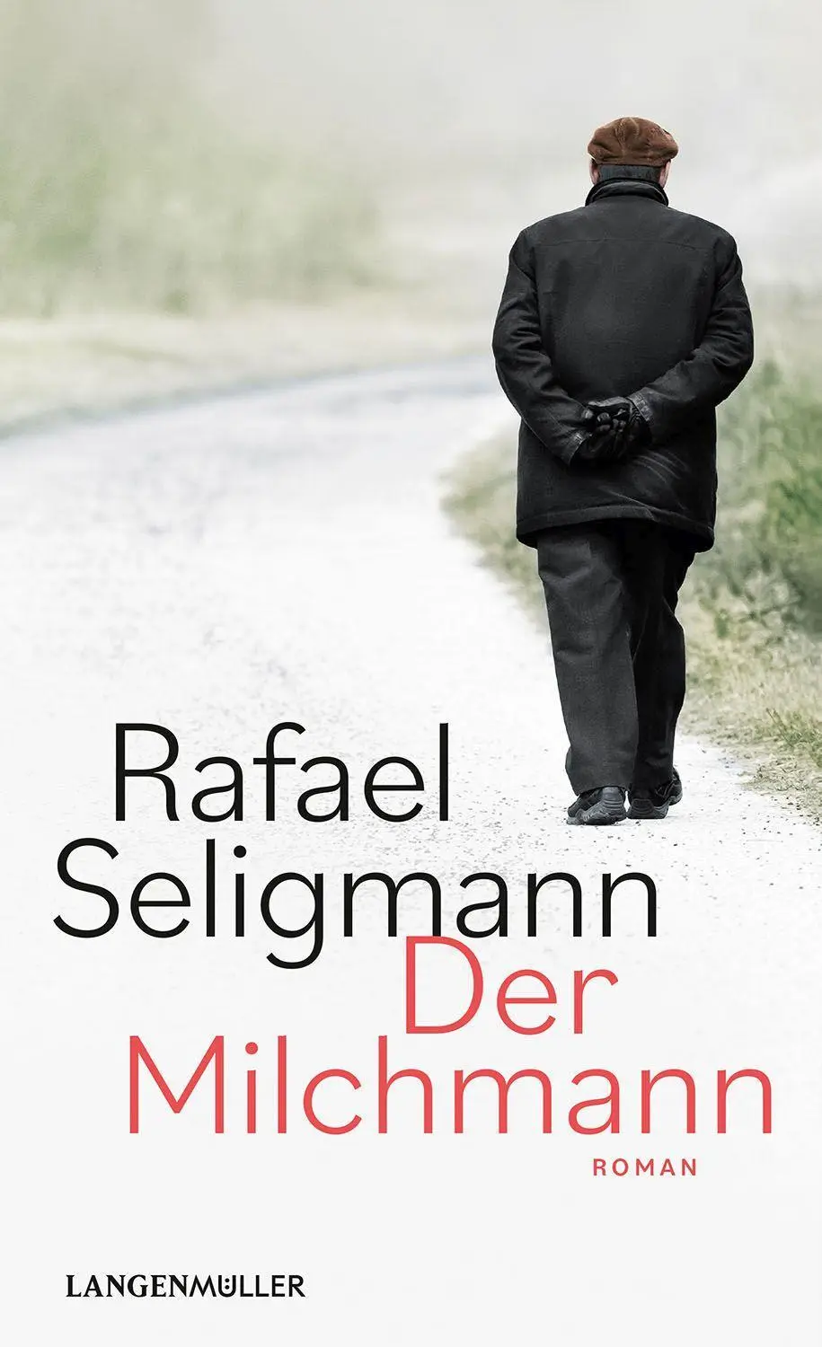 Cover: 9783784436395 | Der Milchmann | Roman | Rafael Seligmann | Taschenbuch | 368 S. | 2022