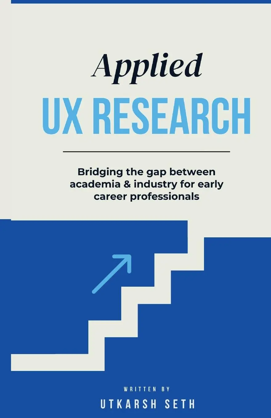 Cover: 9798349246395 | Applied UX Research | Utkarsh Seth | Taschenbuch | Englisch | 2025