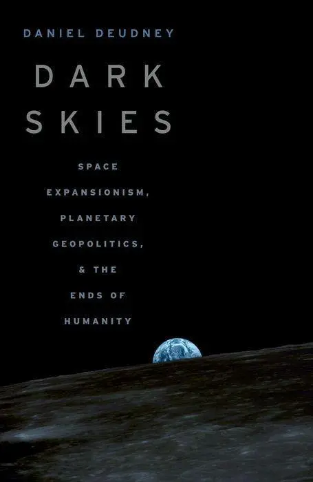 Cover: 9780197656495 | Dark Skies | Daniel Deudney | Taschenbuch | Kartoniert / Broschiert